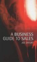 A Business Guide to Sales