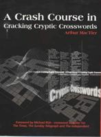 A Crash Course in Cracking Cryptic Crosswords