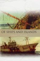 Of Ships and Islands
