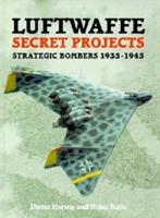 Luftwaffe Secret Projects