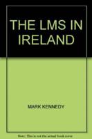 The LMS in Ireland