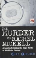 The Murder of Rachel Nickell