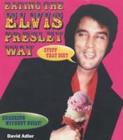 Eating the Elvis Presley Way