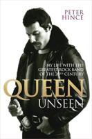 Queen Unseen