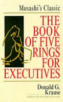 The Book of Five Rings for Executives