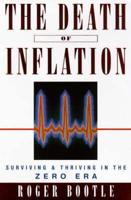 The Death of Inflation