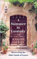 A Summer in Gascony