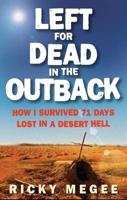 Left for Dead in the Outback