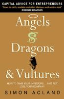 Angels, Dragons & Vultures