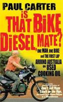 Is That Bike Diesel, Mate?