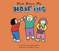 God Gave Me Hearing