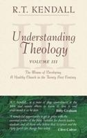 Understanding Theology. Vol. 3