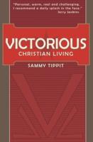 The Victorious Christian Life