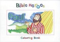 Bible Heroes Paul