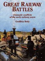 Great Railway Battles