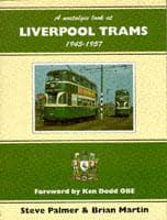 A Nostalgic Look at Liverpool Trams, 1945-1957