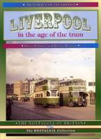 Liverpool in the Age of the Tram
