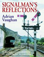 Signalman's Reflections