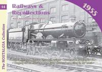 Railways & Recollections 1955