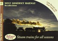 West Somerset Railway Recollections