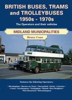 British Buses and Trolleybuses 1950S-1970S