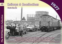 Railways & Recollections 1977