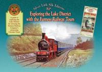 Exploring the Lake District With the Furness Railway Tours