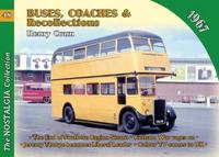 Buses, Coaches & Recollections, 1967