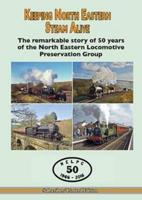 Keeping North Eastern Steam Alive