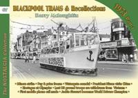 Blackpool Trams & Recollections 1973. (Part 1)