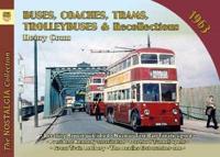 Buses, Trolleybuses & Recollections 1963