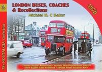 London Buses, Coaches and Recollections Into the 1970S