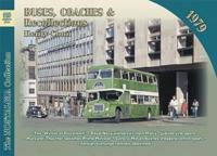 Buses, Coaches & Recollections 1979