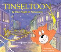 Tinseltoon, or, One Night in Newcastle