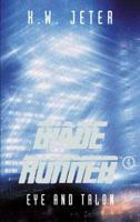 Blade Runner. 4 Eye & Talon