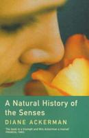 A Natural History of the Senses