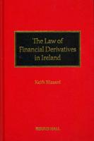 The Law of Financial Derivatives in Ireland