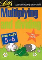 Multiplying and Dividing. 5-6