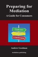 Preparing for Mediation