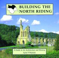Building the North Riding