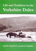 Life and Tradition in the Yorkshire Dales