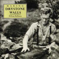 Making Drystone Walls