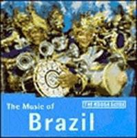 The Rough Guide to The Music of Brazil