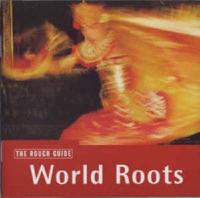 The Rough Guide to World Roots Music CD