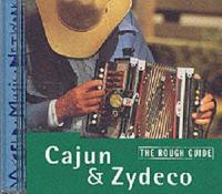 The Rough Guide to Cajun & Zydeco Music