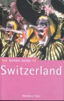 The Rough Guide to Switzerland