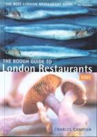 The Rough Guide to London Restaurants 2001