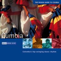 The Rough Guide to Cumbia