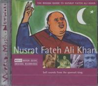 The Rough Guide to The Music of Nusrat Fateh Ali Kahn