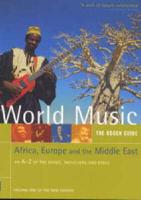 World Music Vol. 1 Africa, Europe and the Middle East